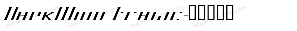 DarkWind Italic字体转换